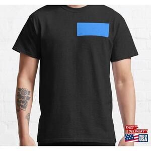Colour Shade Of Blue Has A Bright Intense Tone Classic Tshirt Tee Unisex